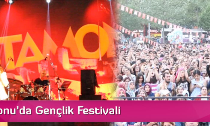 Kastamonu’da Gençlik Festivali