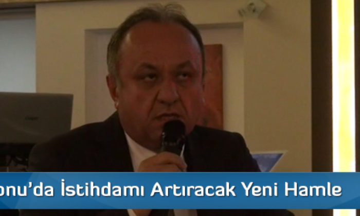 Kastamonu’da İstihdamı Artıracak Yeni Hamle