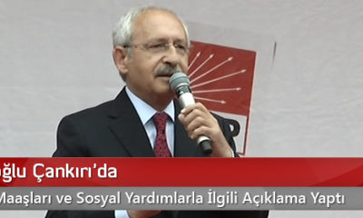 Kılıçdaroğlu Çankırı’da