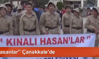 “Kınalı Hasanlar” Çanakkale’de