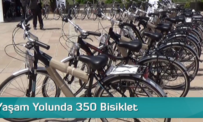 Sağlıklı Yaşam Yolunda 350 Bisiklet