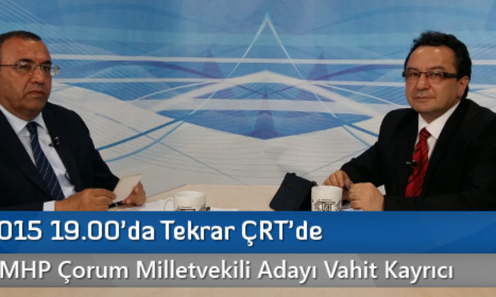 Seçim 2015 19.00’da Tekrar ÇRT’de