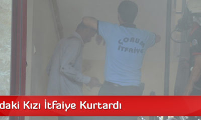 15 Yaşındaki Kızı İtfaiye Kurtardı
