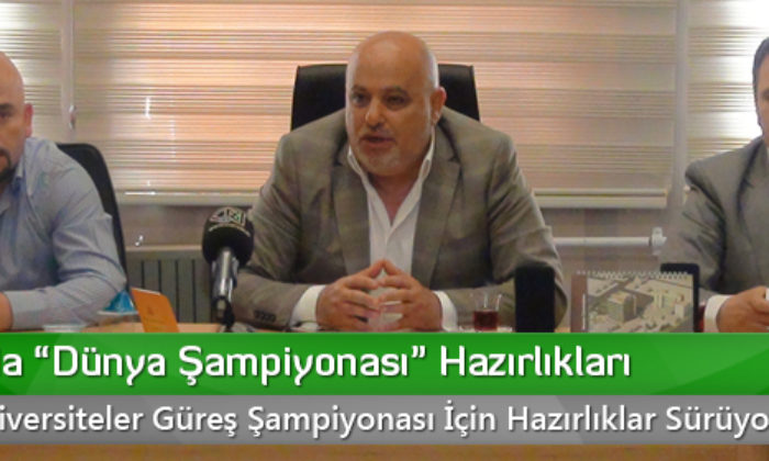 Çorum’da “Dünya Şampiyonası” Hazırlıkları