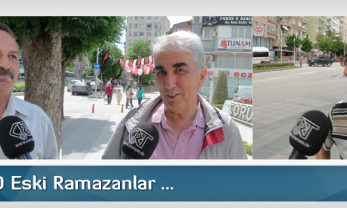 Nerede O Eski Ramazanlar …