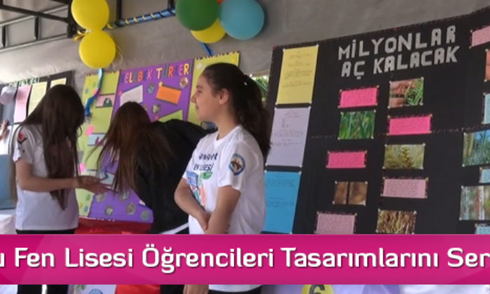 Sungurlu Fen Lisesi Öğrencileri Tasarımlarını Sergiledi