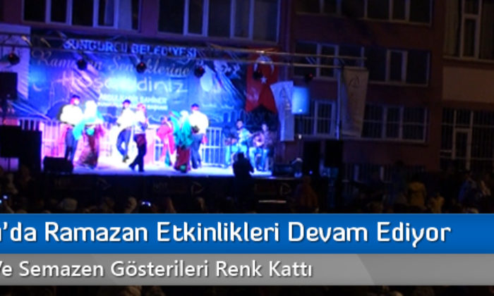 Sungurlu’da Ramazan Etkinlikleri