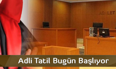 Adli Tatil Bugün Başlıyor