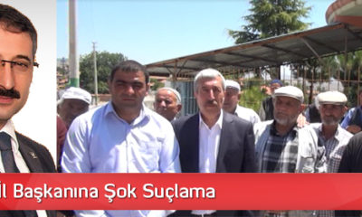 Ak Parti İl Başkanına Şok Suçlama
