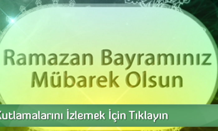 Ramazan Bayramınız Mübarek Olsun