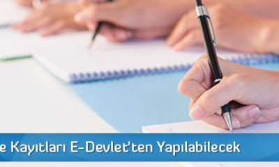 E-Kayıt Dönemi Başladı
