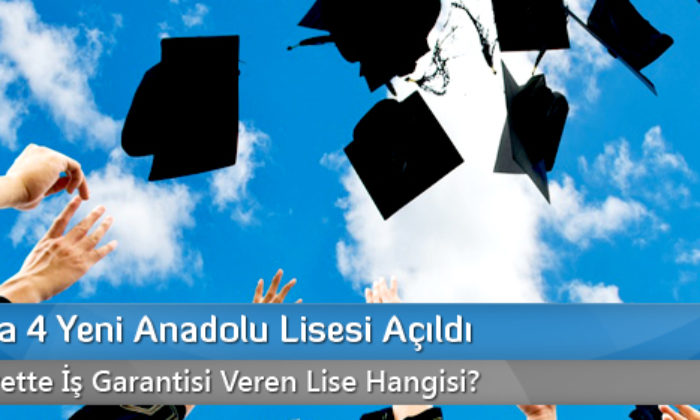 Mezuniyette İş Garantili Lise