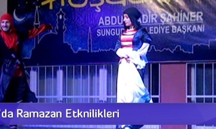 Sungurlu’da Ramazan Etkinlikleri