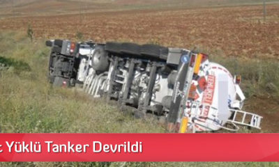 Akaryakıt Yüklü Tanker Devrildi