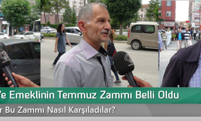 Memur ve Emeklinin Temmuz Zammı Belli Oldu