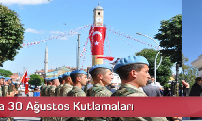 Çorum’da 30 Ağustos Zafer Bayramı Kutlamaları
