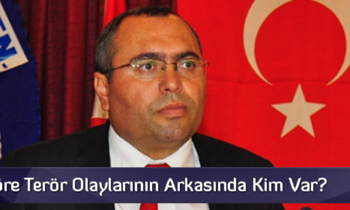 “Terör Küresel Güç Odaklarının Kirli Oyunu”