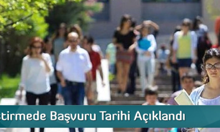 Ek Yerleştirme Başvuruları Başlıyor
