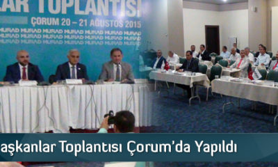 İş Dünyası Çorum’da Toplandı