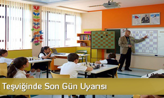 Özel Okul Teşviğinde Son Gün Uyarısı