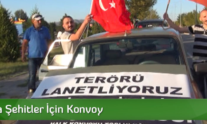 Çorum’da Şehitler İçin Konvoy