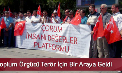 Terör Olayları Çorum’da Protesto Edildi
