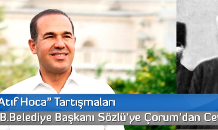 “İskilipli Atıf Hoca” Tartışaları