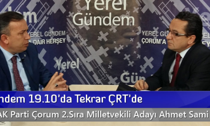 Yerel Gündem 19.10’da Tekrar ÇRT’de