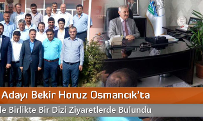 AK Parti Adayı Bekir Horuz Osmancık’ta