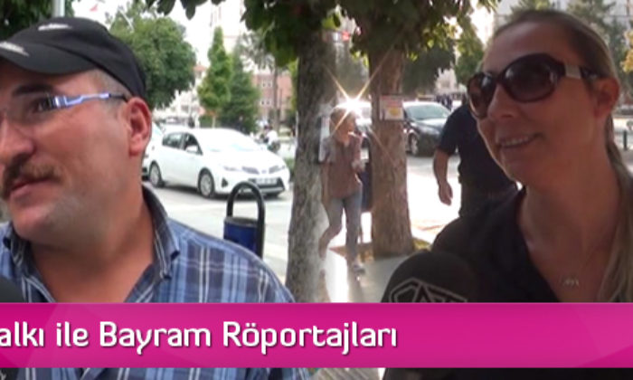 Çorum Halkı ile Bayram Röportajları