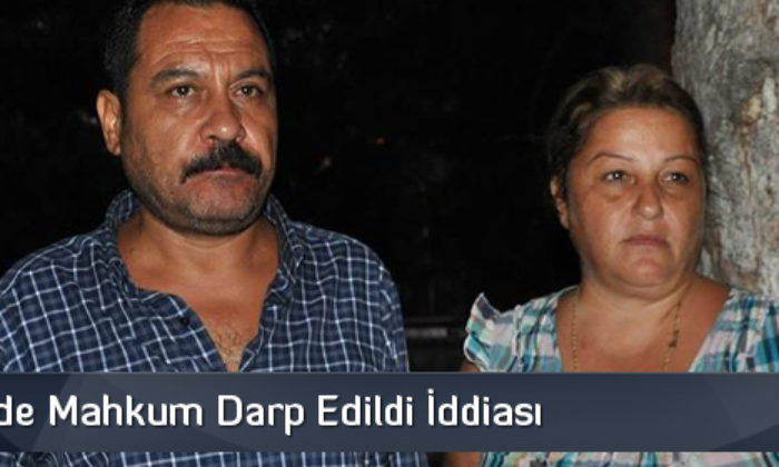 Cezaevinde Mahkum Darp Edildi İddiası