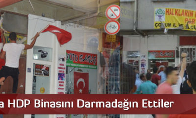 Çorum’da HDP Binasını Bastılar
