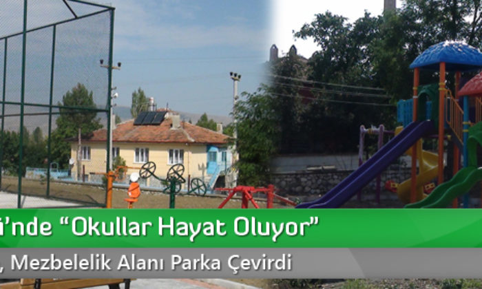 Mecitözü’nde “Okullar Hayat Oluyor”