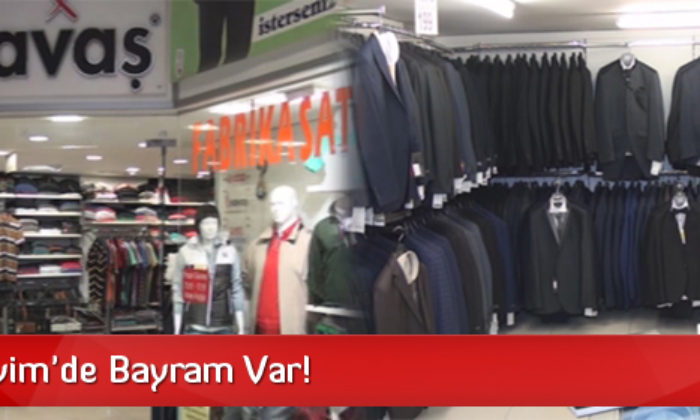 Savaş Giyim’de Bayram Var!