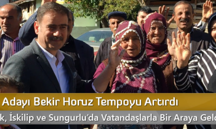 AK Parti Adayı Bekir Horuz Tempoyu Artırdı