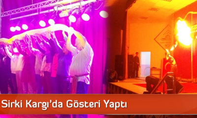 Avrasya Sirki Kargı’da Gösteri Yaptı