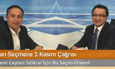 Ceylan’dan Seçmene 1 Kasım Çağrısı