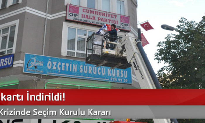 CHP Pankartı İndirildi!