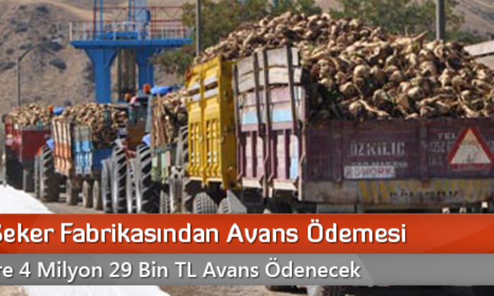 Çorum Şeker Fabrikasından Avans Ödemesi