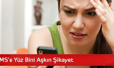 İzinsiz SMS’e Yüz Bini Aşkın Şikayet