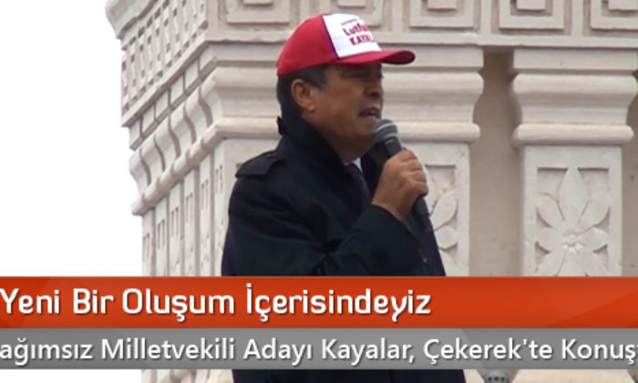 Kayalar: Yeni Bir Oluşum İçerisindeyiz