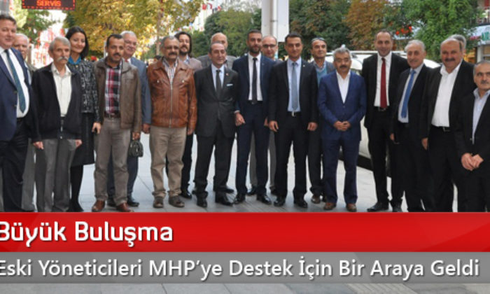 MHP’de Büyük Buluşma