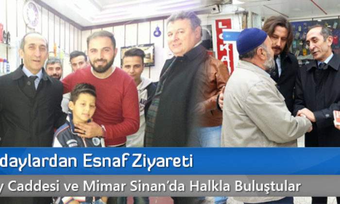 MHP’li Adaylardan Esnaf Ziyareti