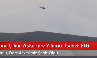 Operasyona Çıkan Askerlere Yıldırım İsabet Etti