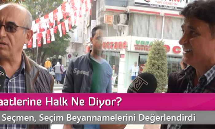 Seçim Vaatlerine Halk Ne Diyor?