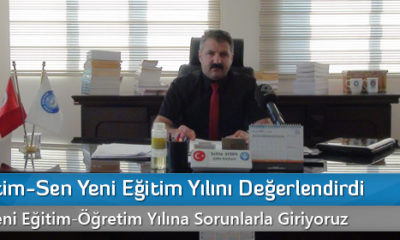 Türk Eğitim-Sen Yeni Eğitim Yılını Değerlendirdi