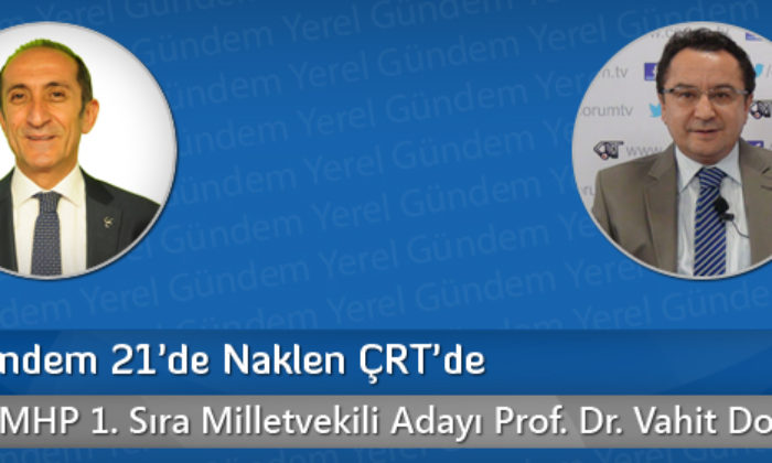 Yerel Gündem 21’de Naklen ÇRT’de