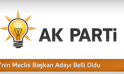 AK Parti’nin Meclis Başkan Adayı Belli Oldu