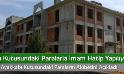 Ayakkabı Kutusundaki Paralarla İmam Hatip Yapılıyor
