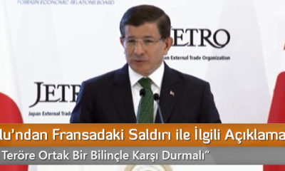 Davutoğlu’ndan Fransadaki Saldırı ile İlgili Açıklama